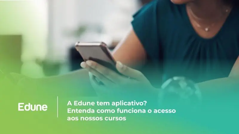 [A Edune tem aplicativo? ]