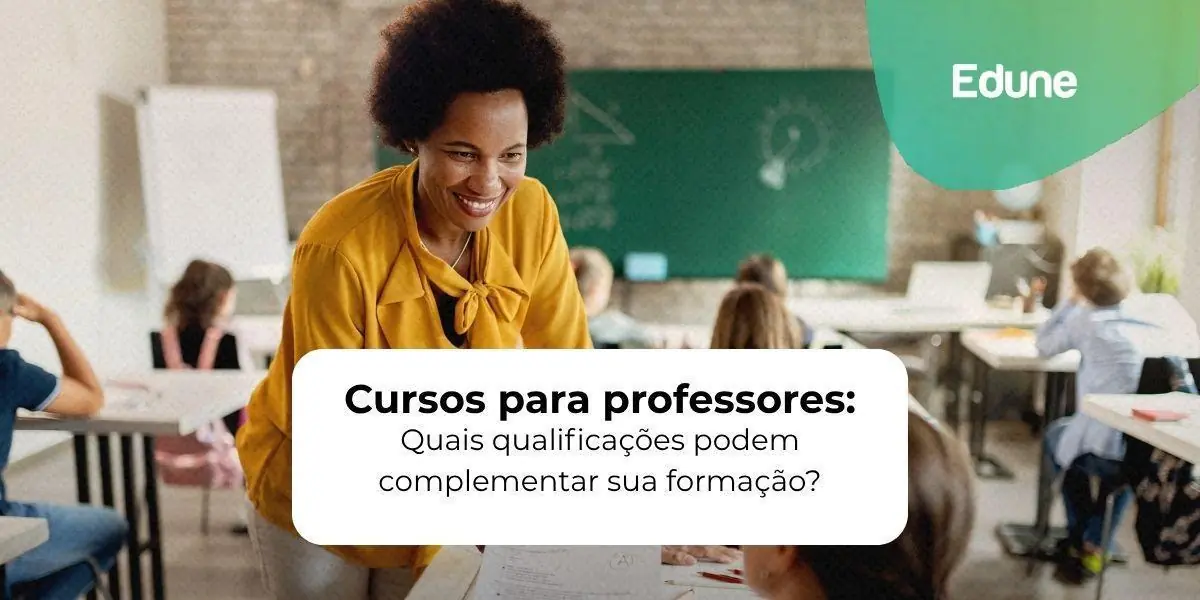 [Cursos para professores: Quais qualificações podem complementar sua formação?]
