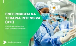 [Enfermagem na Terapia Intensiva (UTI)]