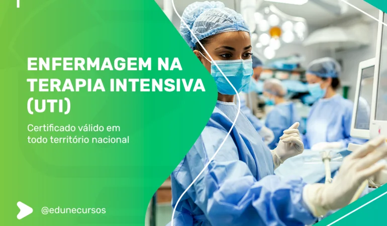 [Enfermagem na Terapia Intensiva (UTI)]