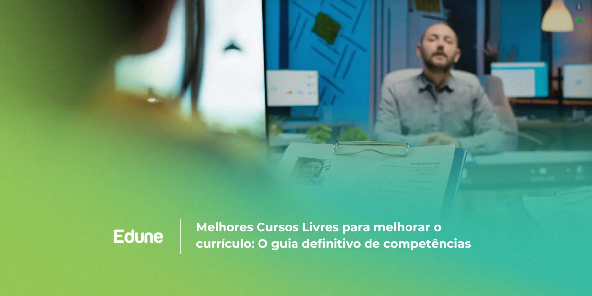[Melhores Cursos Livres para melhorar o currículo: O guia definitivo de competências]
