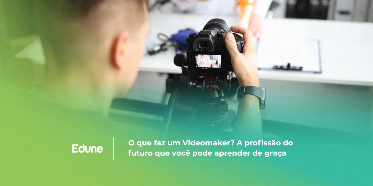 [O que faz um Videomaker? A profissão do futuro que você pode aprender de graça]