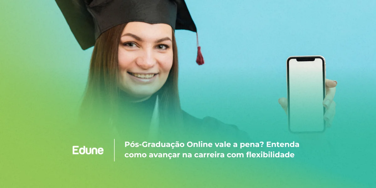 [Pós-Graduação Online vale a pena? Entenda como avançar na carreira com flexibilidade]
